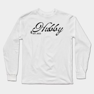 Hubby To Be 2023 Long Sleeve T-Shirt